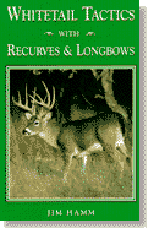 Whitetail-Tatics-with-Recurves-and-Longbows